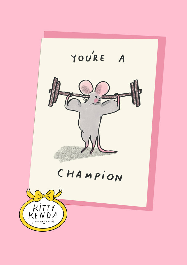 Kitty Kenda Papergoods - You're a Champion Card