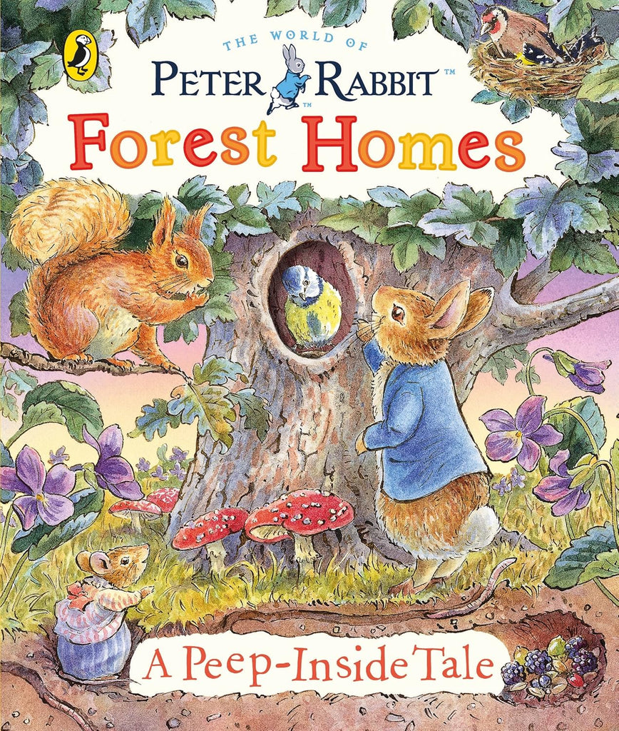 Peter Rabbit: Forest Homes A Peep Inside Tale Board Book