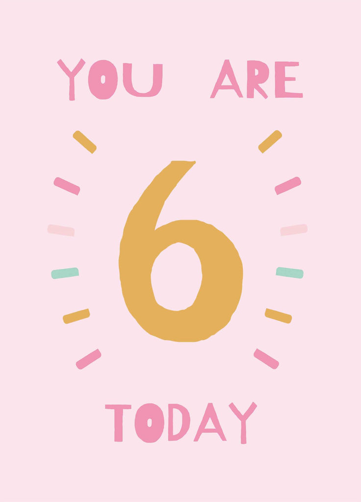 Rumble Cards - You Are 6 Today Card