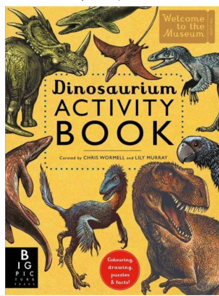 Welcome To The Museum Dinosaurium Activity Book