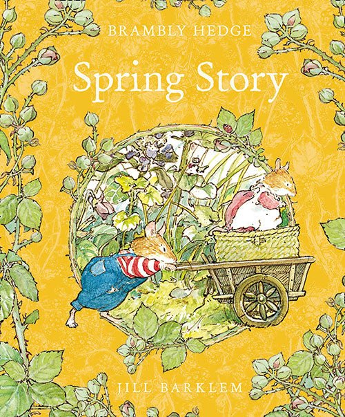 Brambly Hedge Spring Story - Radish Loves